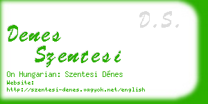denes szentesi business card